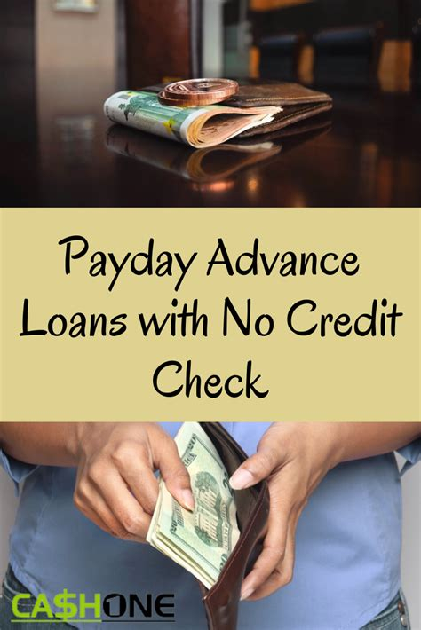 Payday Advance With No Credit Check